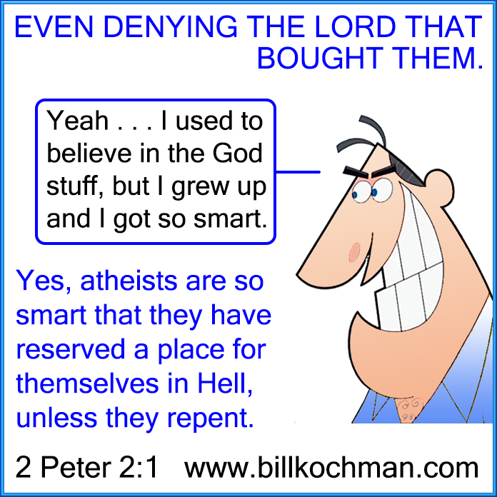 Atheists * Nonbelievers * Unbelievers * Scoffers * Reprobates Graphic 03