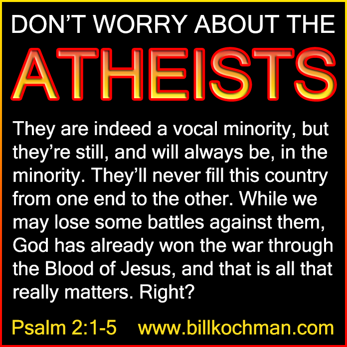 Atheists * Nonbelievers * Unbelievers * Scoffers * Reprobates Graphic 15