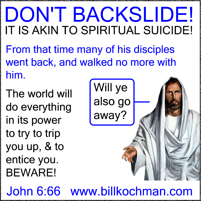 Apostasy * Backsliding * Falling Away * Perseverance Graphic 10