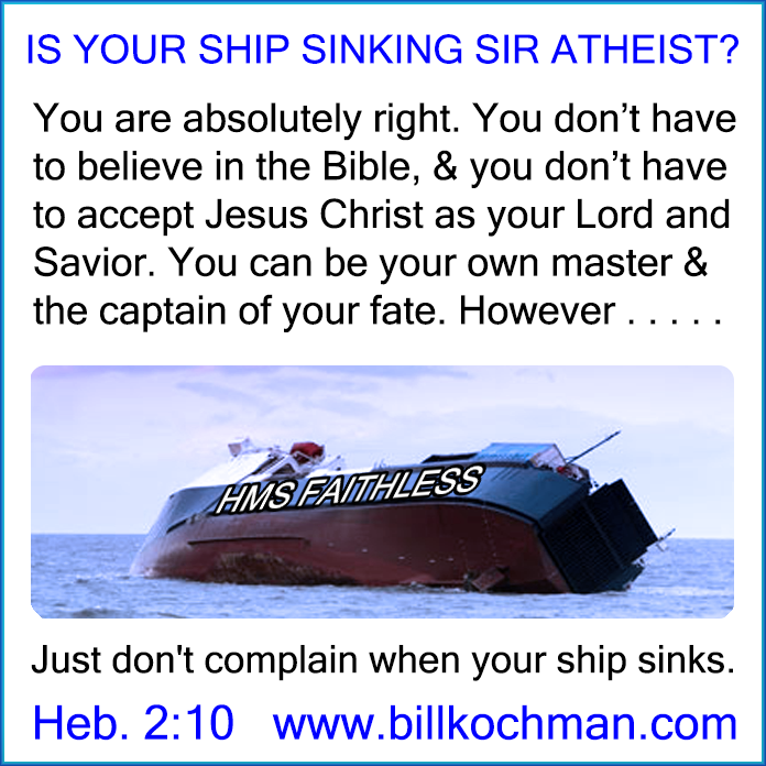 Atheists * Nonbelievers * Unbelievers * Scoffers * Reprobates Graphic 21