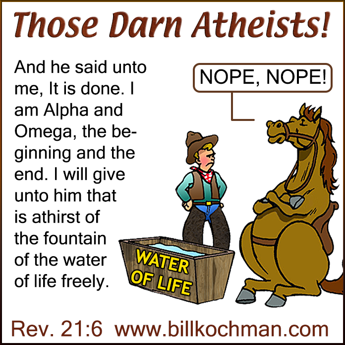 Atheists * Nonbelievers * Unbelievers * Scoffers * Reprobates Graphic 24
