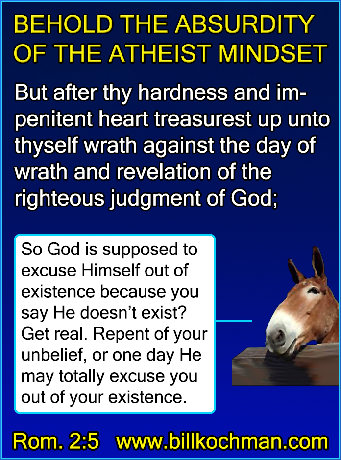 Atheists * Nonbelievers * Unbelievers * Scoffers * Reprobates Graphic 26