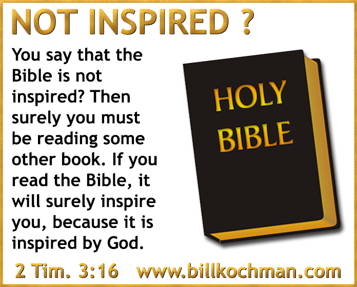 Divine Inspiration of the Scriptures Graphic 12 Bill's Bible Basics Blog