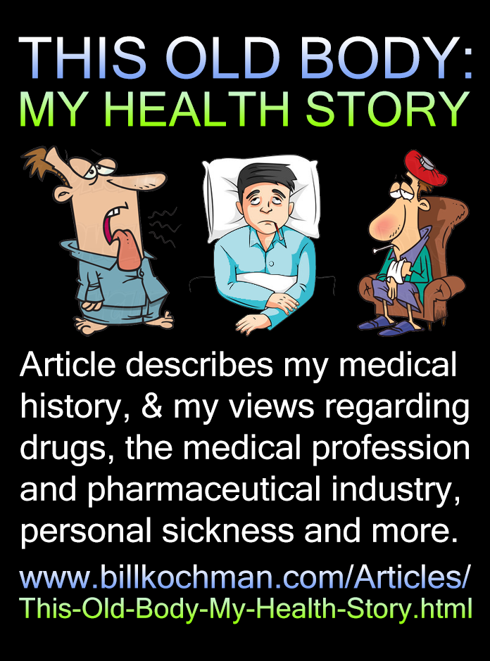 THIS OLD BODY: MY HEALTH STORY — a Bill’s Bible Basics article